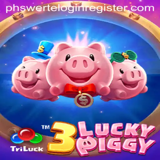 Dive into the Exciting World of 3LUCKYPIGGY: Game Overview, Rules, and More