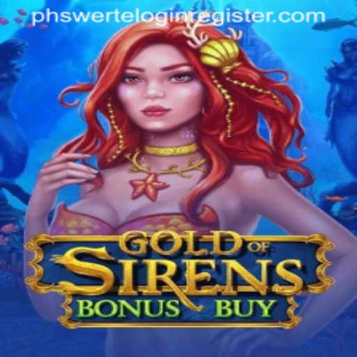 GoldofSirensBonusBuy: An Immersive Gaming Experience