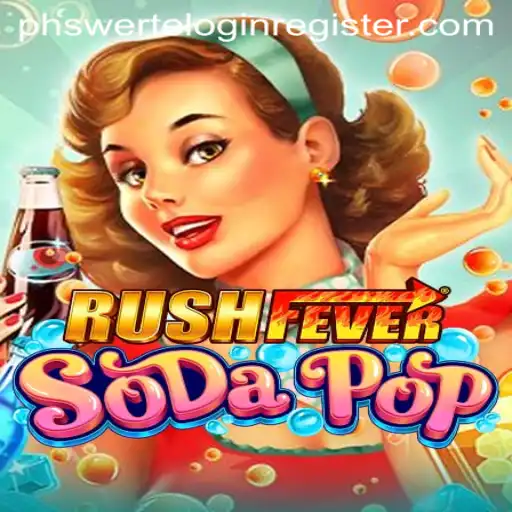 Experience the Thrill of RushFeverSodaPop